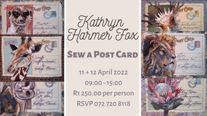 Kathryn Harmer Fox Sew a Post Card Workshop