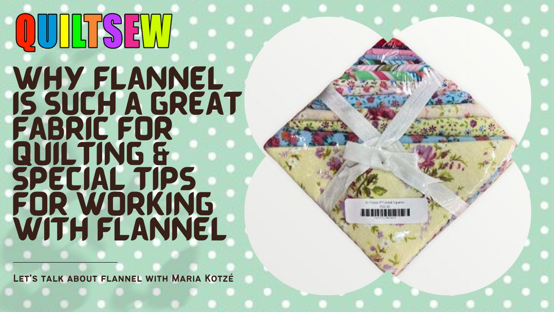 How to use flannel in quilting